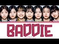 CLAW-me &#39;Baddie Lyrics (Produce 101 Japan The Girls) (Color Coded Lyrics)