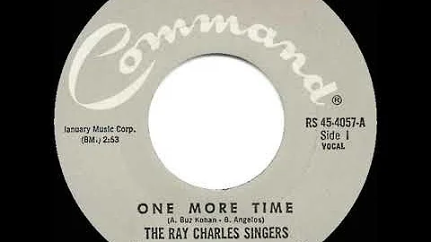 1964 HITS ARCHIVE: One More Time - Ray Charles Singers