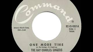 Video-Miniaturansicht von „1964 HITS ARCHIVE: One More Time - Ray Charles Singers“