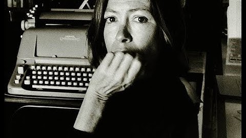 Joan Didion on Writing Fiction Vs. Nonfiction and Her Writing Process