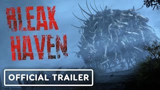 Bleak Haven - Official Release Date Trailer