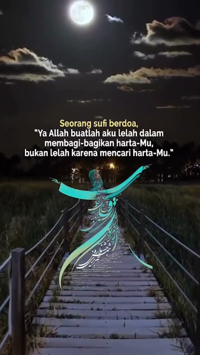 Seorang Sufi Berdo'a # #shortvideo #quotes #storywa #sufi