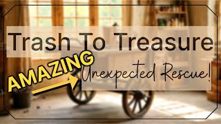 Rescued Wood Cart Transformation: Trash to Treasure DIY [2024]