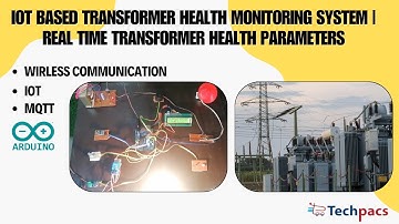 IOT based Transformer Health Monitoring system | Real time Transformer Health Parameters