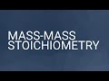 Stoichiometry and Mass Calculations Quiz