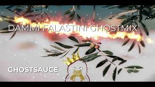 Dammi Falastini ~ GhostMix (Prod. By GhostSauce) Resimi