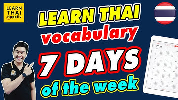Learn Thai vocabulary : Seven days of the week [Native speaker] #learnthai #speakthai #thailanguage