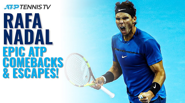 10 EPIC Rafa Nadal ATP Comebacks & Escapes! 🔓