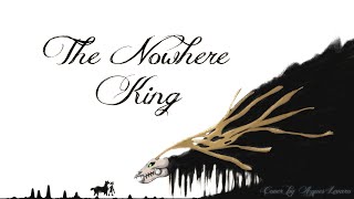 Centaurworld - The Nowhere King - Cover by Aques Levaro