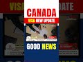 Canada Visa New Update | Canada Good Updates | Puneet Immigration