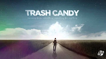 Trash Candy feat. Nik Hill (Nations afire) - We're all in the same boat