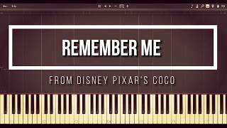 Remember Me from Coco (Piano Synthesia)