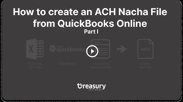 How to Create an ACH Nacha File from QuickBooks Online   Part I
