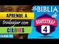 Curso de Bootstrap 4 - #33 Trabajando con colores