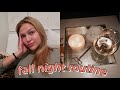 fall night routine | maddie cidlik