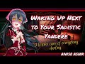 Waking up next to your sadistic yandere part 2 f4a violent horror