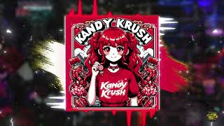 Dragon Boys "KANDY KRUSH"