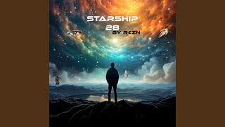 Starship 28 (Extended Version)