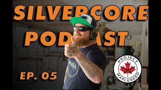 Silvercore Podcast Ep. 05: Yoga socks at the snipers hide
