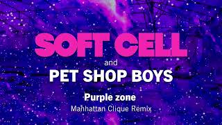 Soft Cell & Pet Shop Boys - Purple Zone (Manhattan Clique Remix) screenshot 3