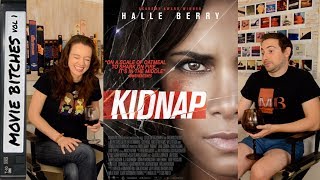 Kidnap | Movie Review | MovieBitches Ep 162 Kidnap | Movie Review | MovieBitches Ep 162
