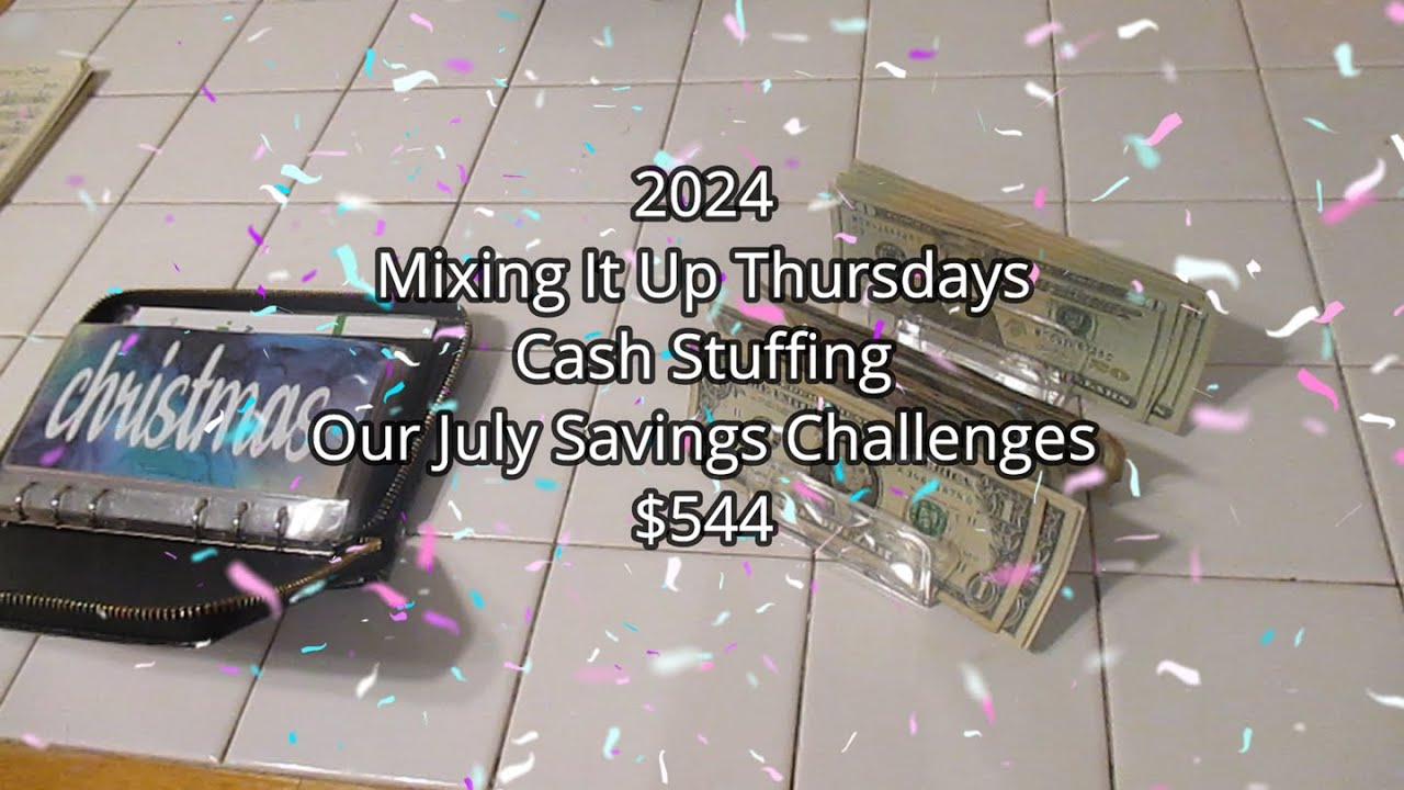 Cash Stuffing $544 From Our July Savings Challenges! - YouTube