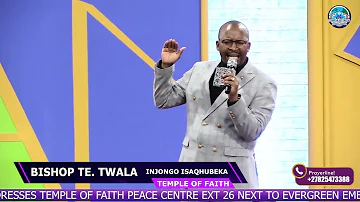 19 08 2023 BISHOP TE TWALA   INJONGO ISAQHUBEKA EP3