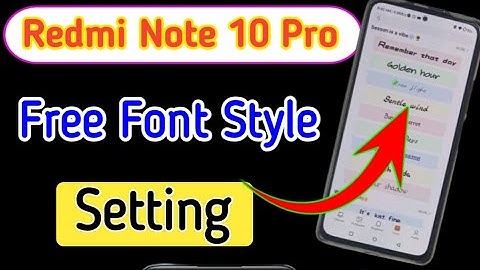 Redmi note 10 pro mein Free Font Style set kaise karen/How to change free fonts style in note 10 pro