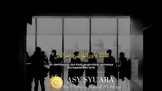 BEAUTIFUL SURAH ASY-SYU'ARA Ayat  59  BY Mishary Rasyid Al Afasy | AL-QUR'AN HIFZ
