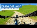 Valle Imagna: Salita dalla Sbarra di Brumano, al Passo del Palio (E-Bike) - MTB Bergamo