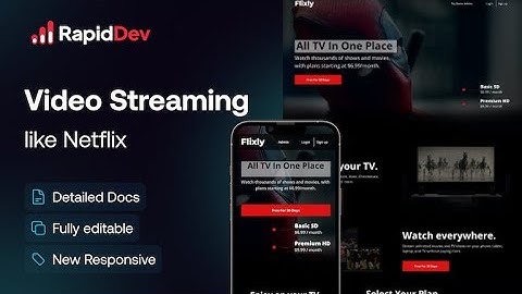 Video Streaming like Netflix