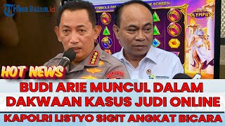 🔵KAPOLRI Jenderal Listyo Sigit Buka Suara soal Dugaan Nama Budi Arie di Kasus Judol