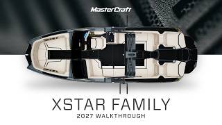 2027 Mastercraft Xstar Family Walkthrough