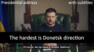 Presidential address: The top issue is Soledar, Bakhmut, the struggle for all Donetsk direction.