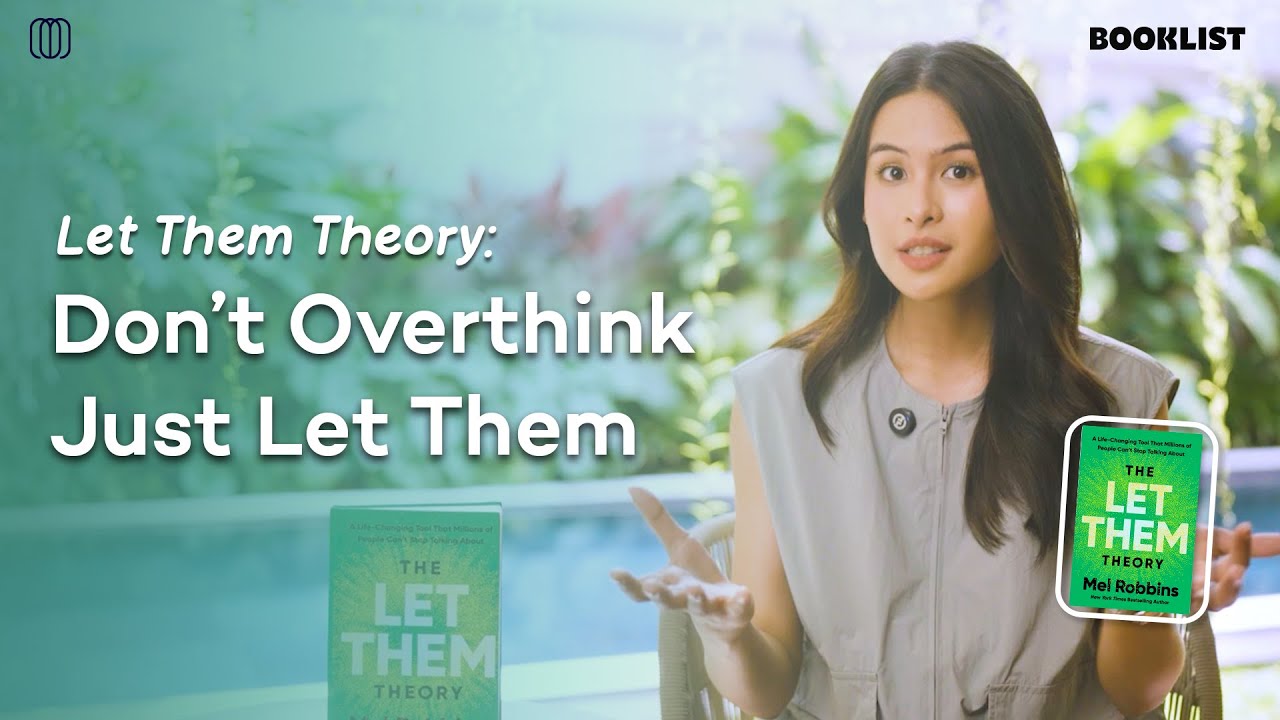 The Let Them Theory: Self-Healing for Overthinkers - Maudy Ayunda's Booklist