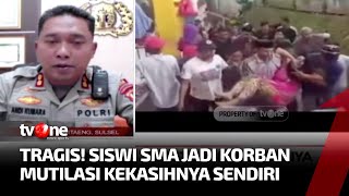 Tim Foren Autopsi Jenazah Siswi Dimutilasi Kekasihnya Ragam Perkara Tvone