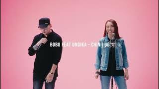 Bobo x Undika - Chinii ug / 2024
