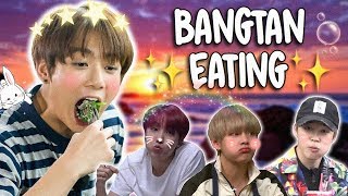 Bangtan Eating!