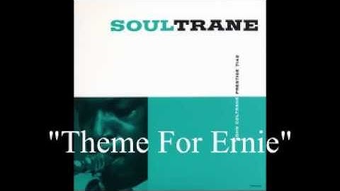 John Coltrane - Theme For Ernie