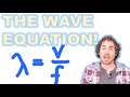 Using the Wave Equation (Wavelength, Speed and Frequency)