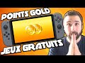 Points gold switch  jeux gratuits  explications 