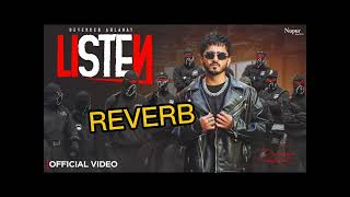 Listen (REVERB) |Devender Ahlawat | New Haryanvi Song 2026 | Haryanvi Hip Hop
