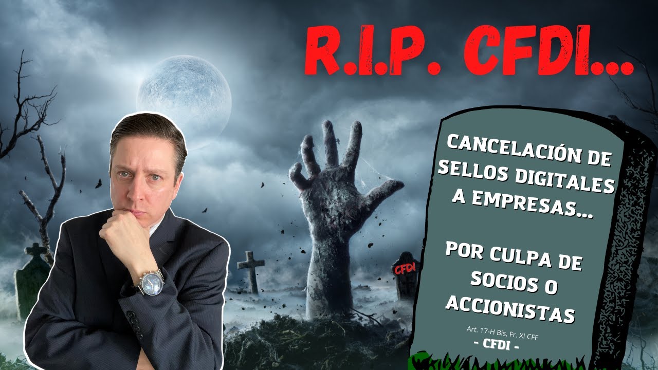 Muertos vivientes Fiscales: CANCELACIÓN DE SELLOS DIGITALES a Socios y Accionistas