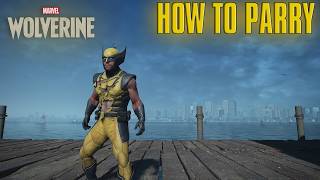 Marvel's Wolverine How To Parry Ultimate Guide!