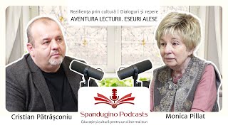 Reziliența prin cultură. Monica Pillat | AVENTURA LECTURII. ESEURI ALESE