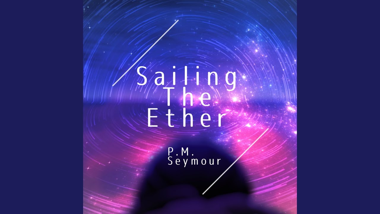 Watch Sailing the Ether on YouTube Watch Sailing the Ether on YouTube