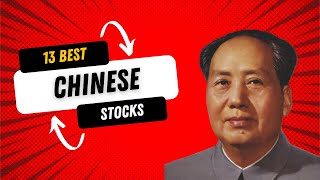 13 Best Chinese Stocks To Buy Right Now (2024)