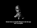 2Pac Me And My Girlfriend T眉rk莽e Altyaz谋l谋 2Pac Me And My Girlfriend T眉rk莽e Altyaz谋l谋