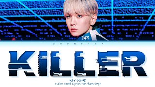 KEY Killer Lyrics (김기범 Killer 가사) (Color Coded Lyrics)