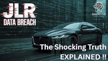 JLR HACK Explained | Inside the Jaguar Land Rover Data Breach